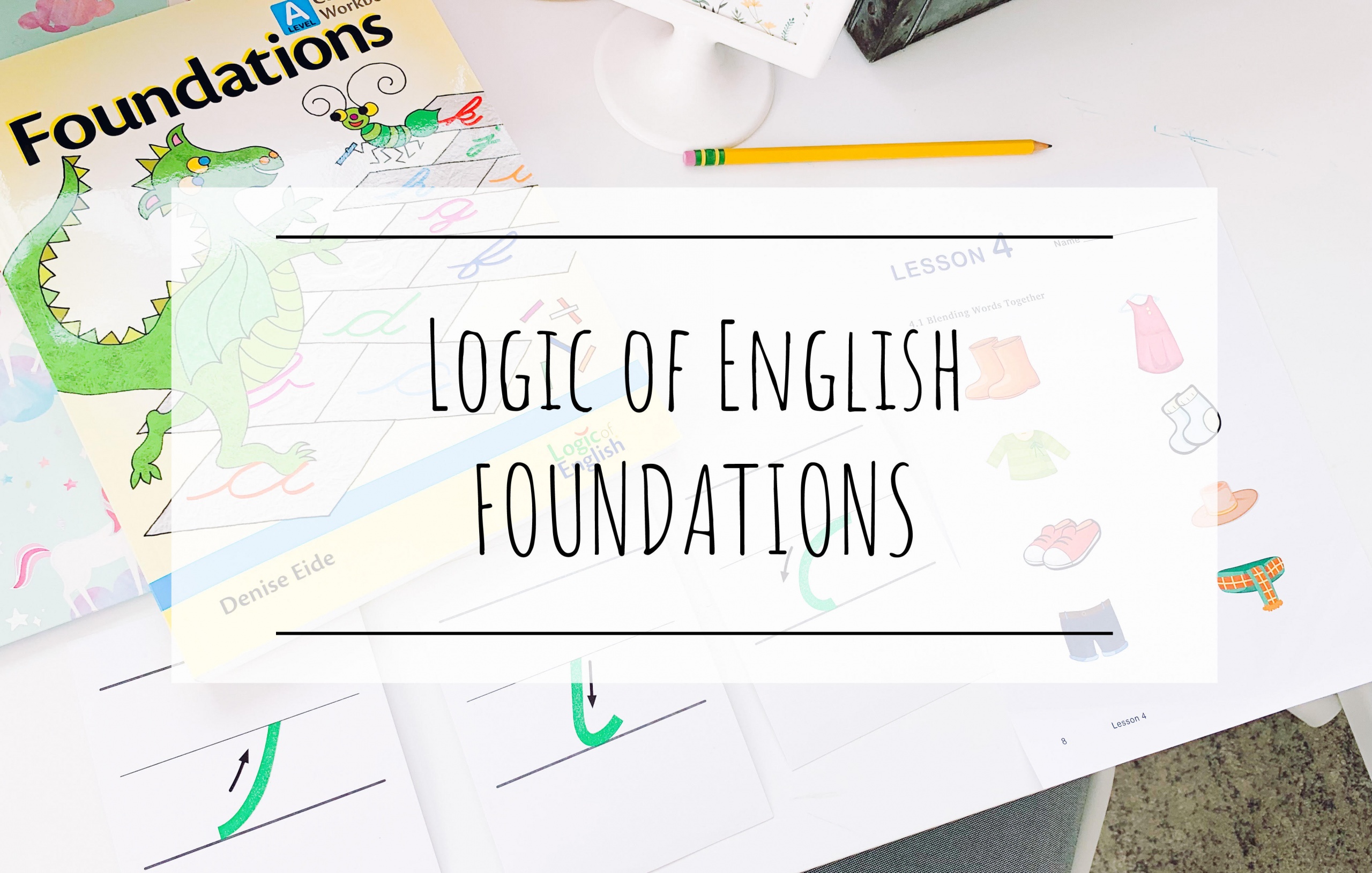 Logic Of English: Foundations | The Intentionally Content Life